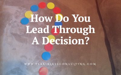 Six Leadership Decision-Making Dilemmas